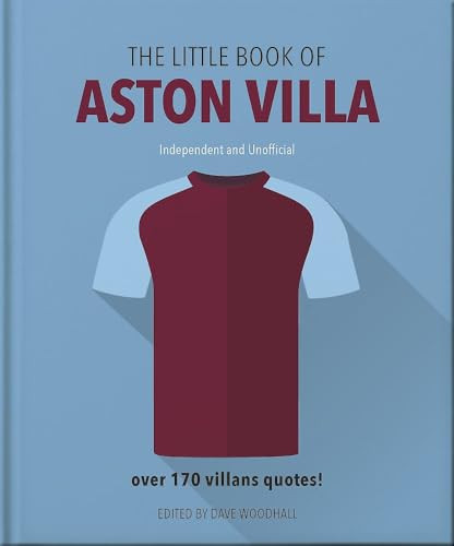 The Little Book of Aston Villa by OH, 9781035434817