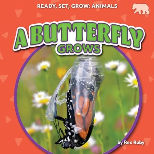 A Butterfly Grows - 9798892329927 by Rex Ruby, 9798892329927