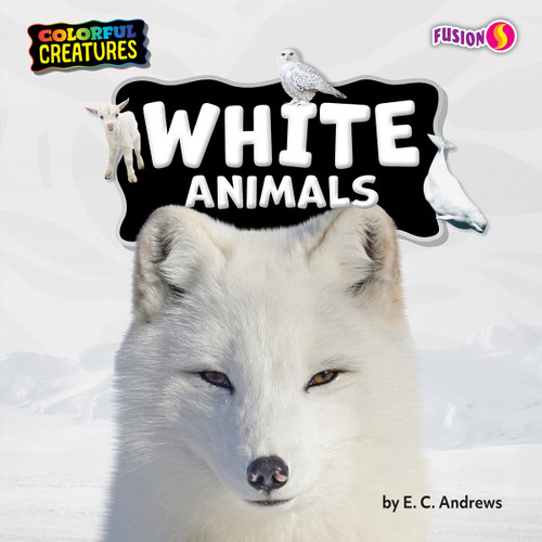 White Animals - 9798895770122 by E. C. Andrews, 9798895770122
