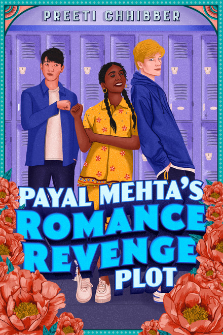 Payal Mehta's Romance Revenge Plot - 9780593461891 by Preeti Chhibber, 9780593461891