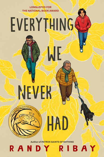 Everything We Never Had - 9780593461426 by Randy Ribay, 9780593461426