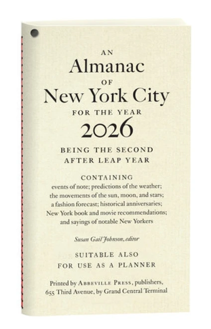 An Almanac of New York City for the Year 2026 by Susan Gail Johnson, 9780789254771
