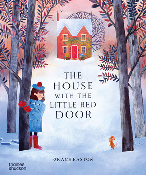 The House with the Little Red Door by Grace Easton, 9780500653494