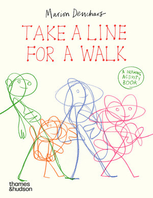 Take a Line for a Walk by Marion Deuchars, 9780500660393