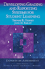 Developing Grading and Reporting Systems for Student Learning - 9780803968547 by Thomas R. Guskey, Jane M. Bailey, 9780803968547