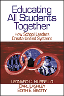 Educating All Students Together (How School Leaders Create Unified Systems) - 9780761976981 by Leonard C. Burrello, Carl Lashley, Edith E. Beatty, 9780761976981