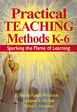 Practical Teaching Methods K-6 (Sparking the Flame of Learning) - 9780761946038 by Pamela Fannin Wilkinson, Margaret A. McNutt, Esther S. Friedman, 9780761946038