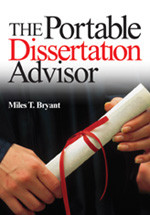 The Portable Dissertation Advisor by Miles T. Bryant, 9780761946960