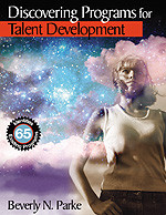 Discovering Programs for Talent Development by Beverly N. Parke, 9780761946137