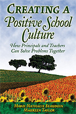 Creating a Positive School Culture (How Principals and Teachers Can Solve Problems Together) - 9781412904919 by Marie-Nathalie Beaudoin, Maureen Taylor, 9781412904919
