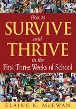 How to Survive and Thrive in the First Three Weeks of School - 9781412904544 by Elaine K. McEwan, 9781412904544