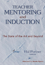 Teacher Mentoring and Induction (The State of the Art and Beyond) by Hal Portner, 9781412909808