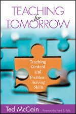 Teaching for Tomorrow (Teaching Content and Problem-Solving Skills) - 9781412913843 by Ted McCain, 9781412913843