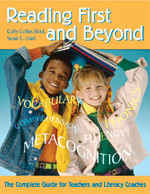Reading First and Beyond (The Complete Guide for Teachers and Literacy Coaches) by Cathy Collins Block, Susan E. Israel, 9781412914963