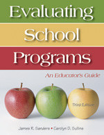 Evaluating School Programs (An Educator′s Guide) - 9781412925242 by James R. Sanders, Carolyn D. Sullins, 9781412925242