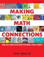 Making Math Connections (Using Real-World Applications With Middle School Students) - 9781412937658 by Hope Martin, 9781412937658