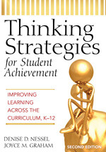 Thinking Strategies for Student Achievement (Improving Learning Across the Curriculum, K-12) - 9781412938808 by Denise D. Nessel, Joyce M. Graham, 9781412938808