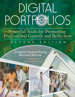 Digital Portfolios (Powerful Tools for Promoting Professional Growth and Reflection) by Elizabeth Hartnell-Young, Maureen Morriss, 9781412949309