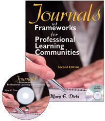 Journals as Frameworks for Professional Learning Communities by Mary E. Dietz, 9781412959902