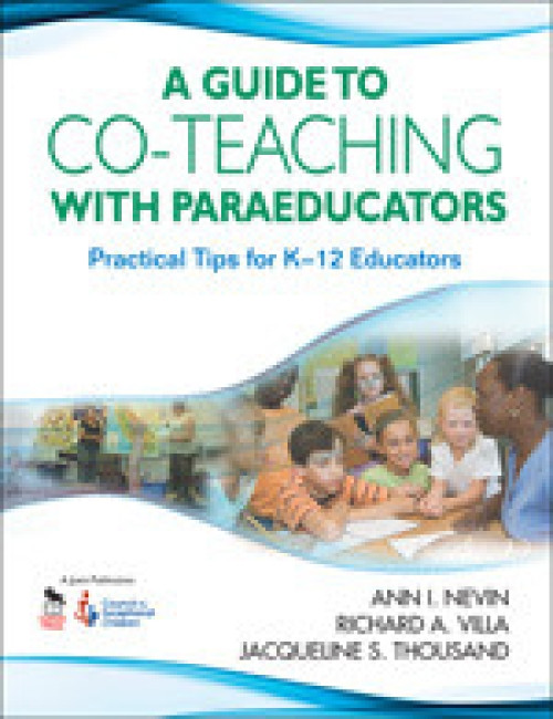 A Guide to Co-Teaching With Paraeducators (Practical Tips for K-12 Educators) - 9781412957632 by Ann I. Nevin, Richard A. Villa, Jacqueline S. Thousand
