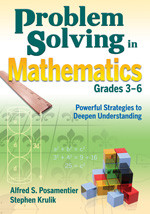 Problem Solving in Mathematics, Grades 3-6 (Powerful Strategies to Deepen Understanding) - 9781412960663 by Alfred S. Posamentier, Stephen Krulik, 9781412960663