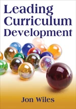 Leading Curriculum Development by Jon Wiles, 9781412961417