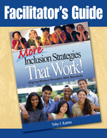 Facilitator′s Guide to More Inclusion Strategies That Work! by Toby J. Karten, 9781412964845