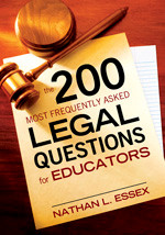 The 200 Most Frequently Asked Legal Questions for Educators - 9781412965774 by Nathan L. Essex, 9781412965774