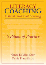 Literacy Coaching to Build Adolescent Learning (5 Pillars of Practice) - 9781412972253 by Nancy DeVries Guth, Tamie Pratt-Fartro, 9781412972253