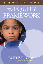 Equity 101- The Equity Framework (Book 1) by Curtis Linton, 9781412995177