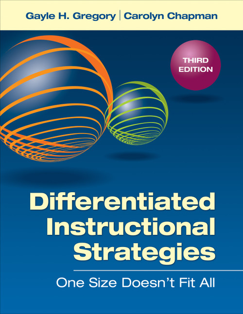 Differentiated Instructional Strategies (One Size Doesn′t Fit All) by Gayle H. Gregory, Carolyn  Chapman, 9781452260983