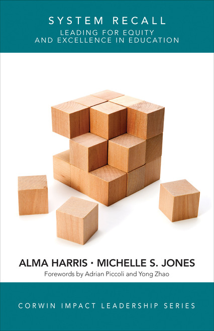 System Recall (Leading for Equity and Excellence in Education) by Alma Harris, Michelle S. Jones, 9781544342269