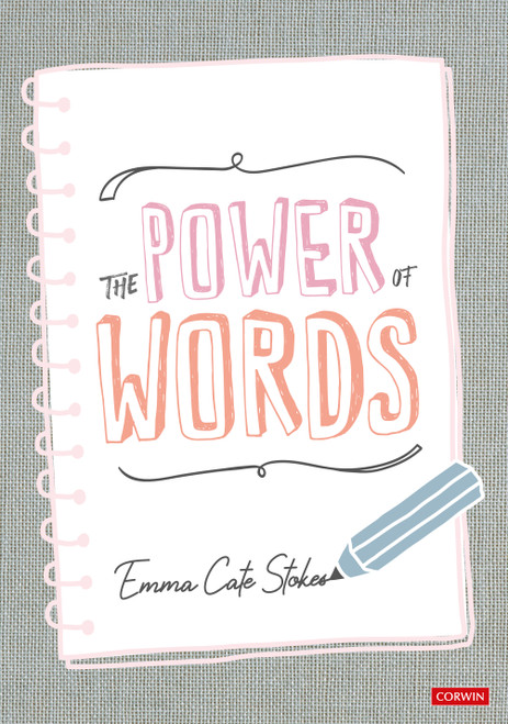 The Power of Words (Developing a Vocabulary Rich Culture in Reception) - 9781529779516 by Emma Cate Stokes, 9781529779516