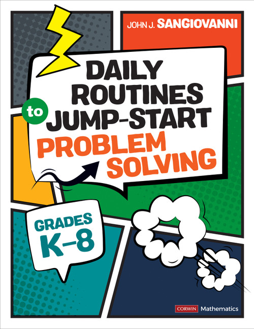 Daily Routines to Jump-Start Problem Solving, Grades K-8 by John J. SanGiovanni, 9781071888261