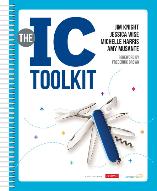 The IC Toolkit by Jim Knight, Jessica Wise, Michelle Harris, Amy Musante, 9781071971581