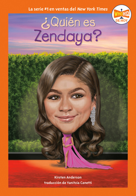 ¿Quién es Zendaya? (Who Is Zendaya? Spanish Edition) by Kirsten Anderson, Who HQ, Manuel Gutierrez, Yanitzia Canetti, 9798217051199