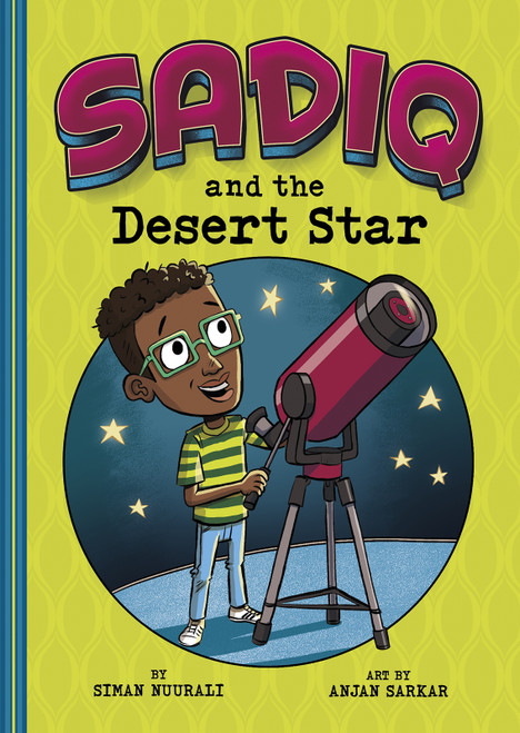 Sadiq and the Desert Star - 9781515845652 by Siman Nuurali, Anjan Sarkar, 9781515845652
