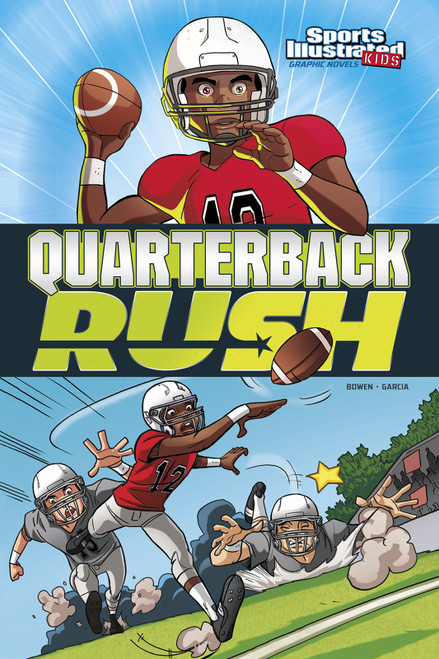 Quarterback Rush - 9781434291837 by Carl Bowen, Eduardo Garcia, 9781434291837