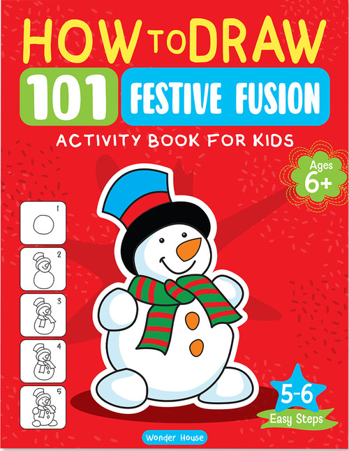 101 Learn to Draw Holiday Time by Wonder House Books, 9789362145918