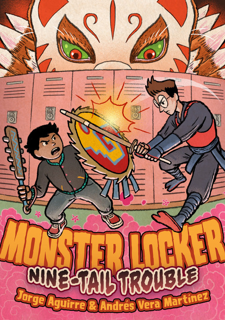 Monster Locker: Nine-Tail Trouble - 9781250749772 by Jorge Aguirre, Andrés Vera Martínez, 9781250749772