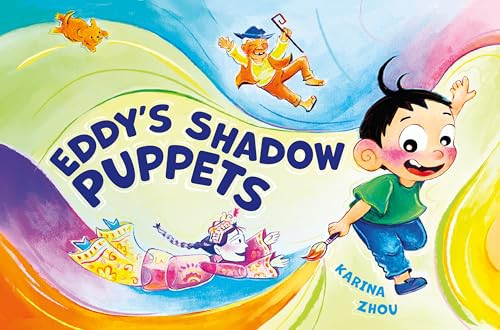 Eddy's Shadow Puppets by Karina Zhou, 9781834050188
