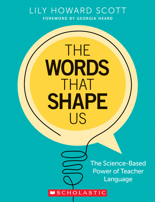 The Words That Shape Us by Lily Howard Scott, 9781546130994