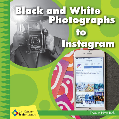Black and White Photographs to Instagram - 9781534150102 by Jennifer Colby, 9781534150102