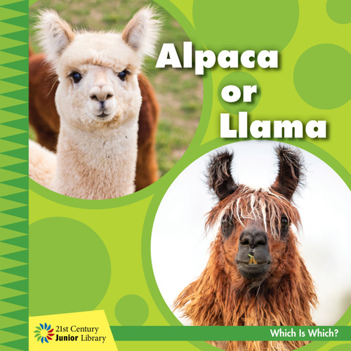 Alpaca or Llama - 9781534150195 by Tamra B. Orr, 9781534150195
