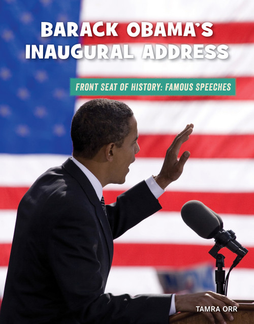 Barack Obama's Inaugural Address by Tamra B. Orr, 9781534168831