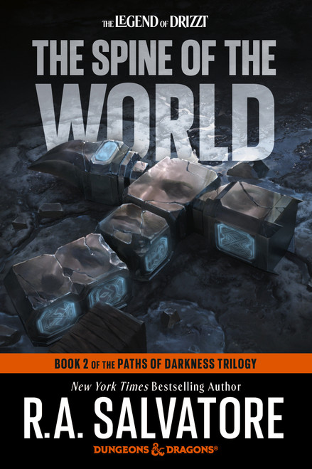 The Spine of the World: Dungeons & Dragons (Book 2 of the Paths of Darkness Trilogy) by R.A. Salvatore, 9798217092734