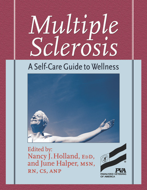 Multiple Sclerosis (A Self-Care Guide to Wellness) by Nancy Holland, June Halper, 9781932603071