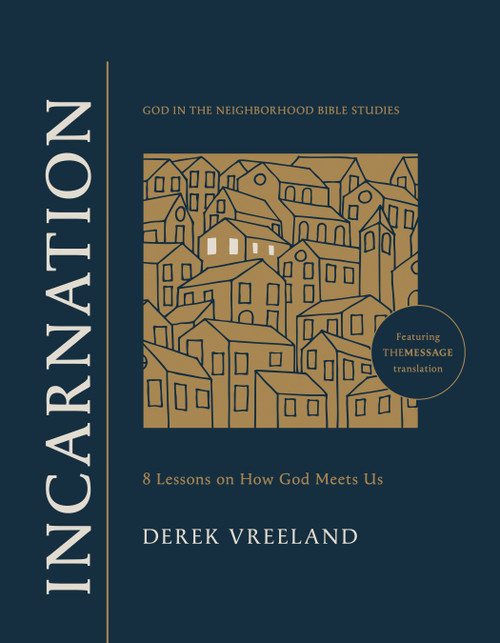 Incarnation (8 Lessons on How God Meets Us) - 9781641589840 by Derek Vreeland, 9781641589840
