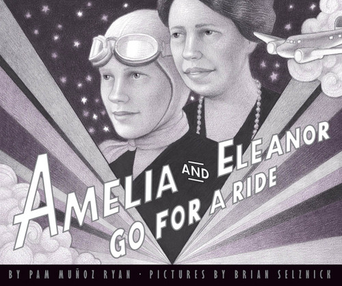 Amelia and Eleanor Go for a Ride by Pam Muñoz Ryan, Brian Selznick, 9780590960755