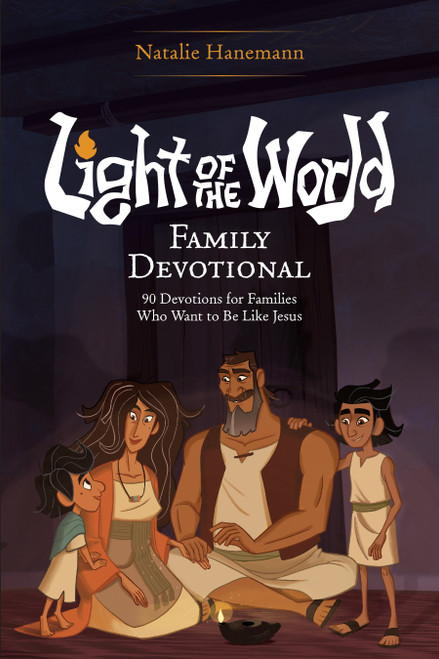 Light of the World Family Devotional (90 Devotions for Families Who Want to Be Like Jesus) by The Salvation Poem Project, Natalie Hanemann, 9798400515101